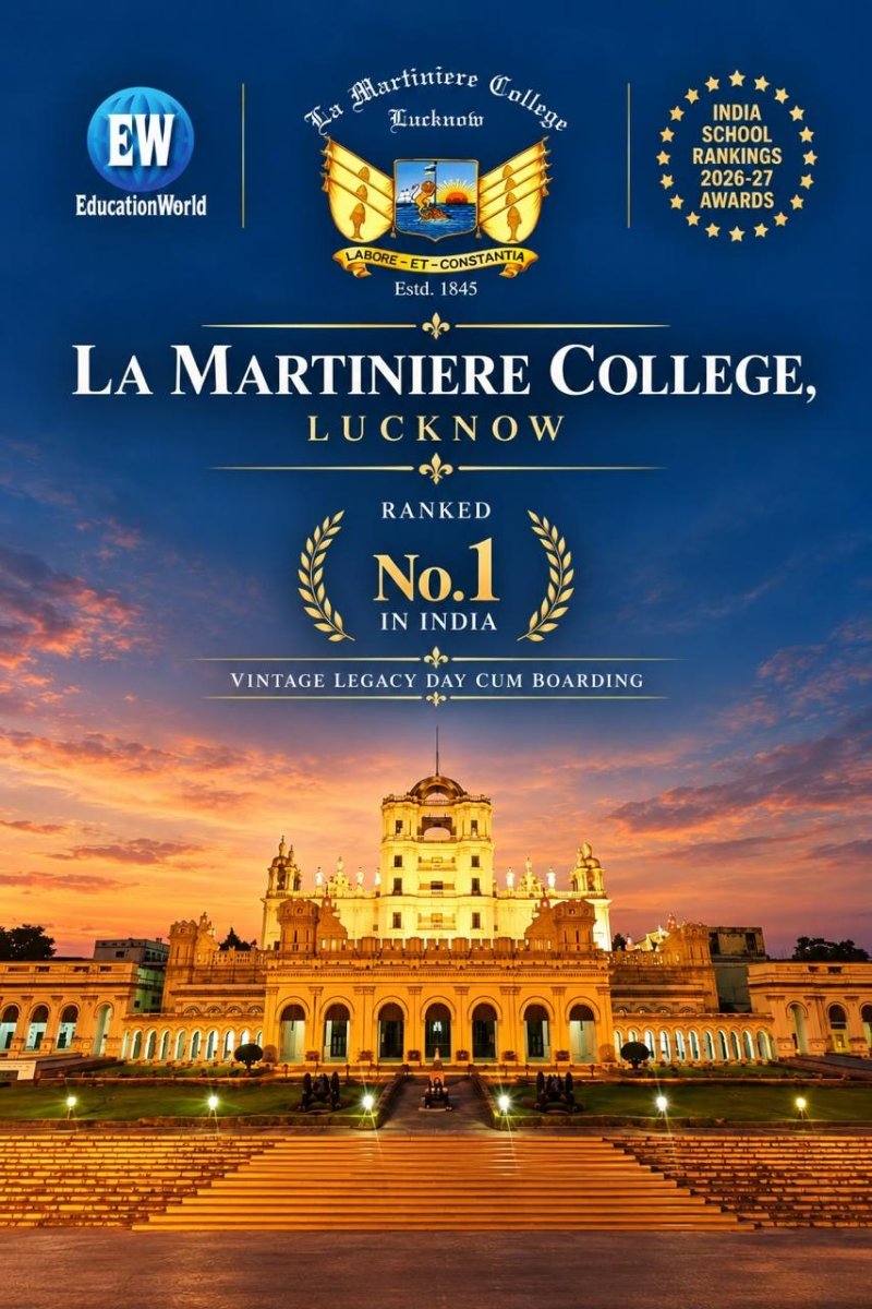 La Martiniere College Lucknow Ranked No. 1 in India in 2026-27 School Rankings